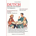 Dutch: Real-Life Conversations for Beginners (with audio)