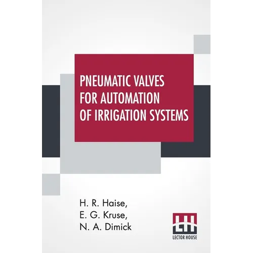 Pneumatic Valves For Automation Of Irrigation Systems