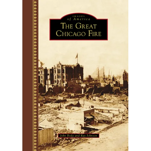 The Great Chicago Fire
