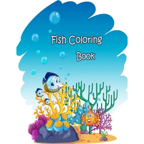 Fish Coloring Book: Fish coloring for children under 12 years old