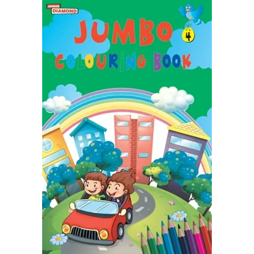 Jumbo Colouring Book 4 for 4 to 8 years old Kids Best Gift to Children for Drawing, Coloring and Painting