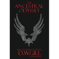 The Ancestral Odyssey: Rise of the Black Doves - Volume Five