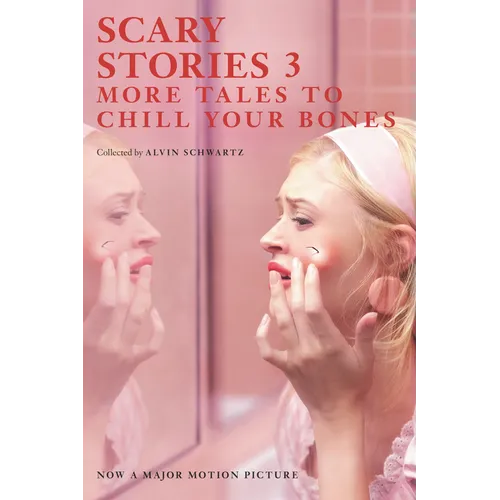 Scary Stories 3: More Tales to Chill Your Bones
