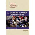 Evaluating the Church Growth Movement: 5 Views