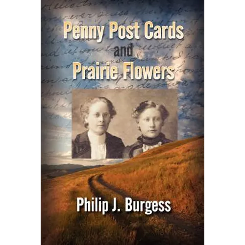 Penny Postcards and Prairie Flowers