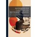 Materialien zur Geschichte des deutschen Volkslieds.