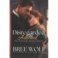 Disregarded & Adored: The Widower's Perfect Match