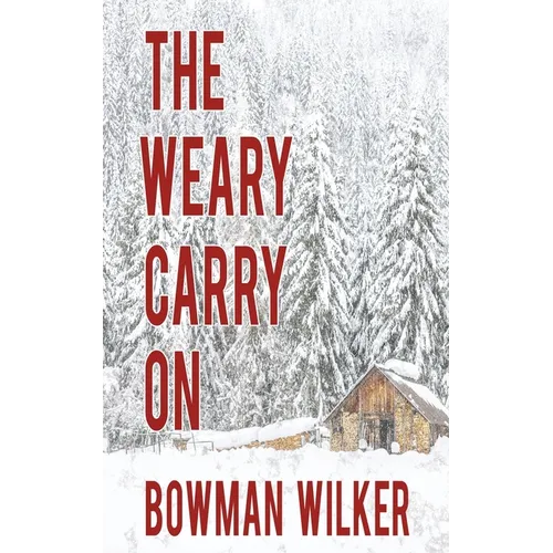 The Weary Carry On