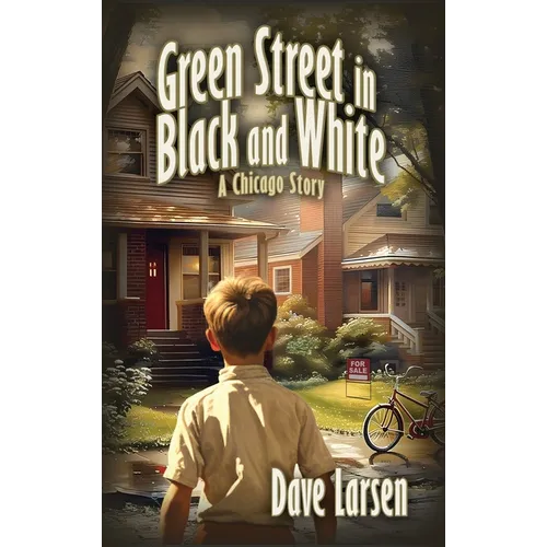 Green Street in Black and White: A Chicago Story