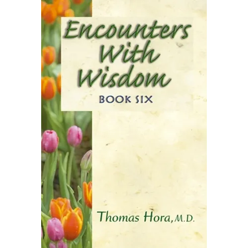 Encounters with Wisdom Book 6