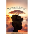 Whispers of Strength: Poetic Journey Through Resilience and Healing