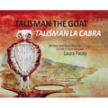 Talisman the Goat / Talisman la Cabra - (Bilingual)