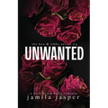 Unwanted: Dark Bully BWWM Romance