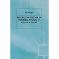 Republican Theory in Political Thought