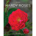 Hardy Roses: The Essential Guide for High Latitudes and Altitudes