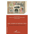 1918. Nation et révolutions: Roumanie, Bessarabie, Transylvanie