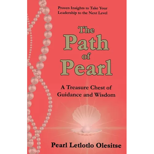 The Path of Pearl: A Treasure Chest of Guidance and Wisdom