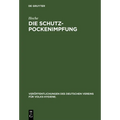 Die Schutzpockenimpfung
