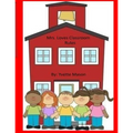 Mrs. Loves Classroom Rules