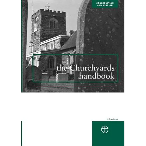 The Churchyards Handbook