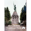 Die Schlacht im Teutoburger Walde