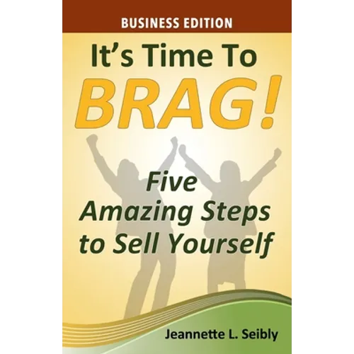 It's Time to Brag! Business Edition