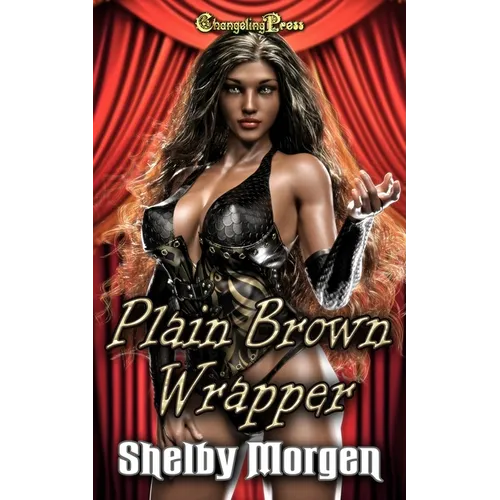 Plain Brown Wrapper: Deep Cover - in a Human Trafficking Ring