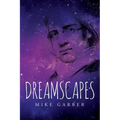 Dreamscapes