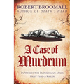 A Case of Murdrum: In Which the Ploughman Miles Must Find a Killer