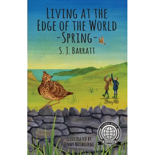 Living at the Edge of the World - Spring: Adventure series for middle grade based in Shetland, Scotland.