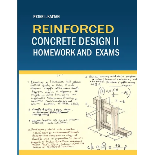 Reinforced Concrete Design II Homework and Exams