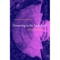 Dreaming in the Fault Zone: A Poetics of Healing