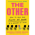 The Other: How to Own Your Power at Work as a Woman of Color