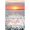 A Place Called Winston: A Novel of Historical Fiction
