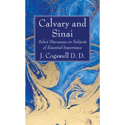 Calvary and Sinai