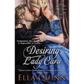 Desiring Lady Caro