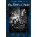 Only Breath and Shadow: Collected Poems, Vol. II
