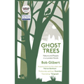 Ghost Trees: Nature and People in a London Parish