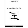La Grande Triade