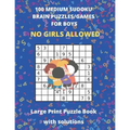 100 MEDIUM SUDOKO BRAIN PUZZLES/GAMES FOR BOYS - Large Print Puzzle Book with solutions: Sudoko Puzzle Books For Kids - Large Size 8.5 x 11 - 127 Page