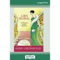 Urn Burial: A Phryne Fisher Mystery (16pt Large Print Edition)