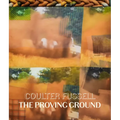 Coulter Fussell: The Proving Ground