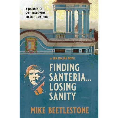 Finding Santeria... Losing Sanity: A journey through self-discovery to self-loathing