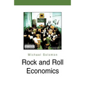 Rock and Roll Economics