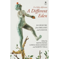 A Different Eden / Un Edén diferente