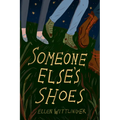 Someone Else's Shoes