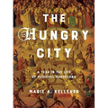 The Hungry City: A Year in the Life of Medieval Barcelona