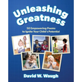 Unleashing Greatness: 50 Empowering Poems to Ignite Your Child's Potential