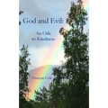 God and Evil: An Ode to Kindness