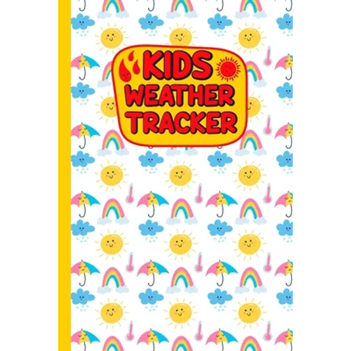 Kids Weather Tracker: The Ultimate Weather Track Patterns Journal For Kids. Weather cute coloring books Diary To Track Weather Patterns. Gif
